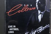 John Coltrane - Live In Antibes, 1965 CD