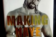 Making Haye:  The Authorised Story of David Haye by Elliot Worsell - Hardback