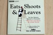Eats, Shoots &amp; Leaves by Lynne Truss (The Sunday Times CD audiobook)