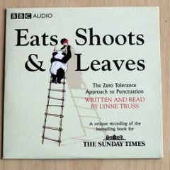 Eats, Shoots & Leaves by Lynne Truss (The Sunday Times CD audiobook)