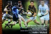 2016 Kildare v Wexford &amp; Dublin v Wexford - Leinster GAA Football / Hurling Q.F's Programme