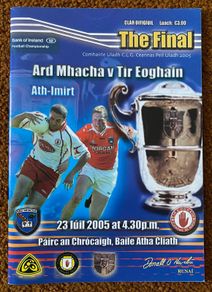 2005 Armagh v Tyrone - GAA Ulster Senior Football Final Replay Programme