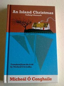 An Island Christmas by Micheal O Conghaile Ireland Irish Inis Treabhair Galway