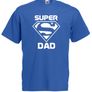 Super Dad T-Shirt  Funny Fathers Day Gifts / Birthday Gift Ideas For Men Image 2
