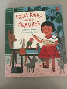 Frida Kahlo and Her Animalitos  Book