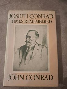 Joseph Conrad times remembered