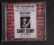 Sandy Denny - Gold Dust (The final concert) CD