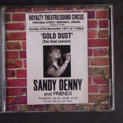 Sandy Denny - Gold Dust (The final concert) CD