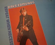 Dave Edmunds - Repeat when Necessary - 1979 vinyl LP