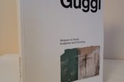 Guggi: Memory to Form, Sculpture and Painting Curated by Dr Jon Wood (HQ213)