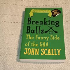 Breaking Balls  The Funny Side of the Gaa For Sale Here
