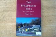 The Strawberry Beds - Patrick Troy - Signed
