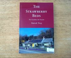 The Strawberry Beds - Patrick Troy - Signed