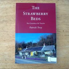 The Strawberry Beds - Patrick Troy - Signed