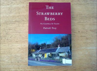 The Strawberry Beds - Patrick Troy - Signed