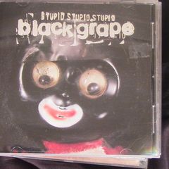 Black Grape - Stupid Stupid Stupid CD