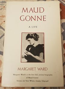 Maud Gonne: A Life by Margaret Ward