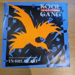 Kool And The Gang When You Say You Love Somebody In The Heart 7 inch Single