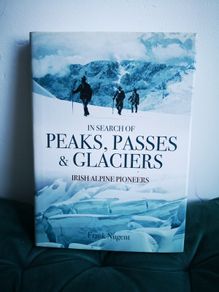 In Search of Peaks, Passes & Glaciers  Frank Nugent