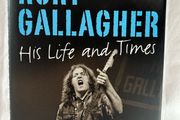 Rory Gallagher His Life &amp; Times by Marcus Connaughton 2012 HB Irish Rock Blues