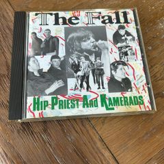 The Fall: Hip Priest And Kamerads