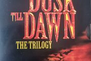 From Dusk Till Dawn The Trilogy
