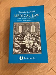 Medical Law Text with Materials, second edition, by Ian Kennedy and Andrew Grubb, Butterworths, 1994, paperback