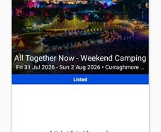 2 All Together Now Weekend Camping Tickets