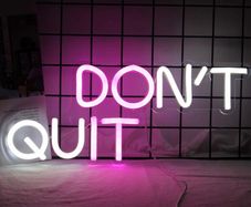Neon Signs Don't Quit Pink/White Room Decor 15.7 inch x 6.5 inch