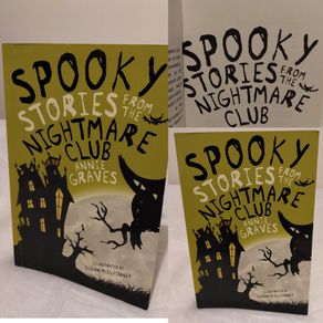 Spooky Stories From The Nightmare Club By Annie Graves