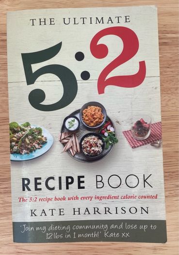The Ultimate 5:2 Recipe Book by Kate Harrison