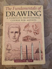 The Fundamentals Of Drawing.a Complete Professional Course For Artists. By Barrington Barber. Large Volume Paperback In Good Condition.