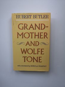 Grandmother and Wolf Tone  -Hubert Butler