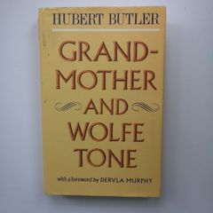 Grandmother and Wolf Tone  -Hubert Butler