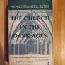 The Church And The Dark Ages. Volume 1&2. Cathedral And Crusade. Volume 1&2. Israel And The Ancient World. 5 X Henri Daniel-rops. All First Edition Paperback In Good Condition. Image 6
