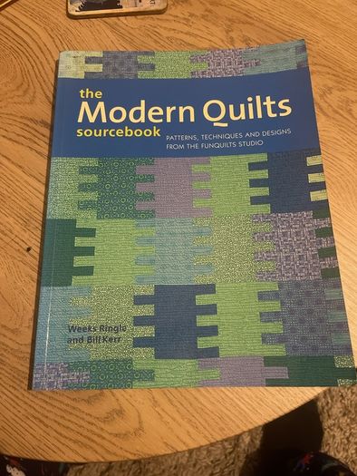 The Modern Quilt sourcebook : Patterns, Techniques, and Designs from the FunQuilts Studio