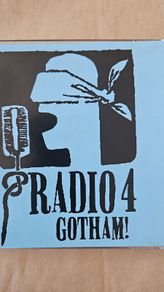 Radio 4 - Gotham.