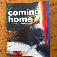 Coming Home Art and The Great Hunger