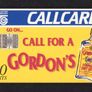 1994 Ireland 20 unit Gordon's Gin with the slogan "Go On... Call for a Gordon's" (Schlumberger SC7) Call Card Used. Telecom Eireann card number 1075 Image 3