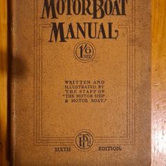The Motorboat Manual 1948. Written And Illustrated By The Staff Of"the Motor Shop & Motor Boat. Hardback In Good Condition.