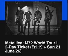Metallica, 2 tickets for sale on 21st June Aviva Block 528