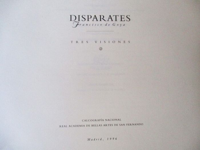 Large Francisco Goya Art Book - Disparates, Tres Visiones