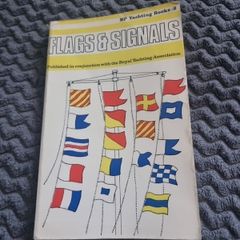 Flags and signals: a guide to flags and signalling for yachtsmen; illustrations by Jane Michaelis