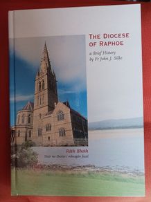 The Diocese of Raphoe / A Brief History/ Fr. John Silke/ 2000