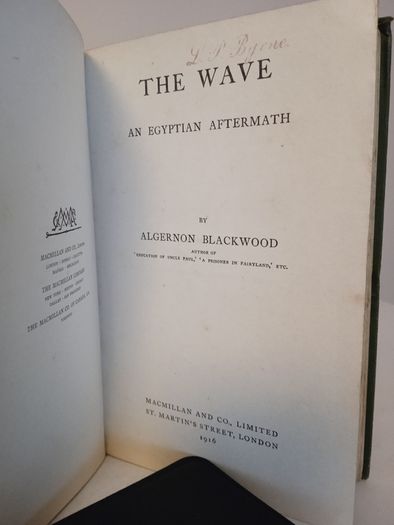 The Wave: An Egyptian Aftermath by Algernon Blackwood (HQ250)