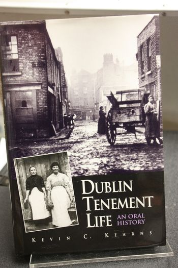 Dublin Tenement Life