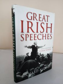 Great Irish Speeches by Richard Aldous (PT71)