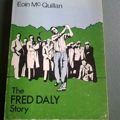 The Fred Daly story Ireland Irish Golf