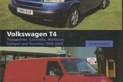 Volkswagen T4 Transporter, Caravelle, Multivan, Camper and Eurovan 1990-2003 by Richard Copping