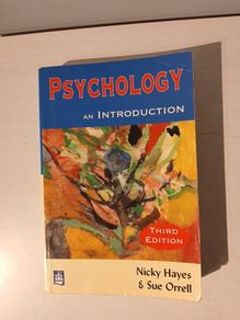 Psychology - An Introduction by Nicky Hayes & Sue Orrell Third Edition